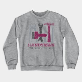 Handyman repair service 2 Crewneck Sweatshirt